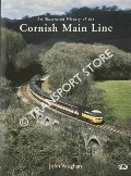 An Illustrated History of the Cornish Main Line by VAUGHAN, John